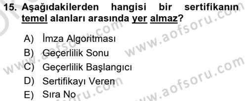 Ağ Yönetimi Ve Bilgi Güvenliği Dersi 2022 - 2023 Yılı Yaz Okulu Sınav Soruları 15. Soru