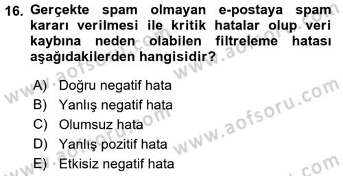 Ağ Yönetimi Ve Bilgi Güvenliği Dersi 2022 - 2023 Yılı Yaz Okulu Sınav Soruları 16. Soru