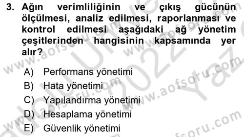 Ağ Yönetimi Ve Bilgi Güvenliği Dersi 2022 - 2023 Yılı Yaz Okulu Sınav Soruları 3. Soru