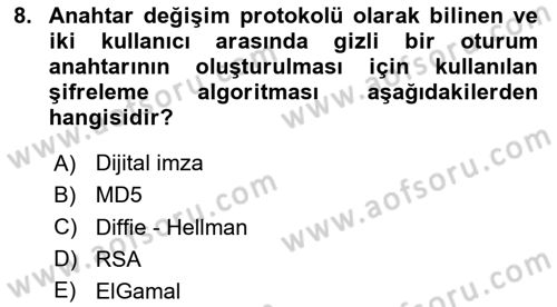 Ağ Yönetimi Ve Bilgi Güvenliği Dersi 2023 - 2024 Yılı Yaz Okulu Sınav Soruları 8. Soru
