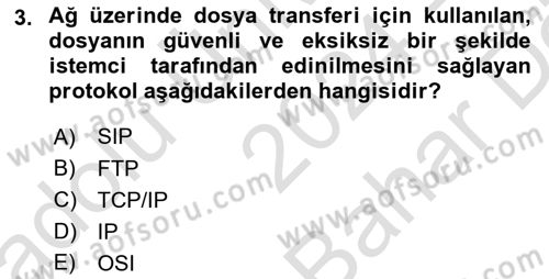Ağ Yönetimi Ve Bilgi Güvenliği Dersi 2024 - 2025 Yılı (Vize) Ara Sınav Soruları 3. Soru