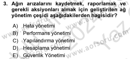 Ağ Yönetimi Ve Bilgi Güvenliği Dersi 2024 - 2025 Yılı Yaz Okulu Sınav Soruları 3. Soru