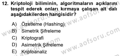 Ağ Yönetimi Ve Bilgi Güvenliği Dersi 2025 - 2026 Yılı (Vize) Ara Sınav Soruları 12. Soru