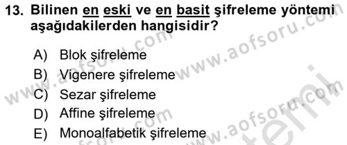Ağ Yönetimi Ve Bilgi Güvenliği Dersi 2025 - 2026 Yılı (Vize) Ara Sınav Soruları 13. Soru