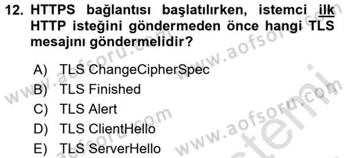 Ağ Yönetimi Ve Bilgi Güvenliği Dersi 2025 - 2026 Yılı (Final) Dönem Sonu Sınav Soruları 12. Soru