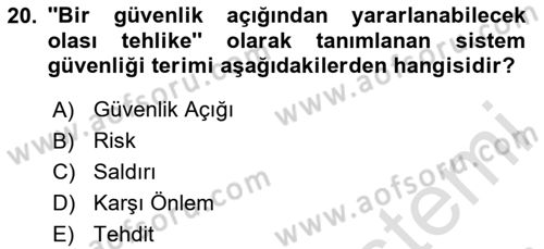Ağ Yönetimi Ve Bilgi Güvenliği Dersi 2025 - 2026 Yılı (Final) Dönem Sonu Sınav Soruları 20. Soru