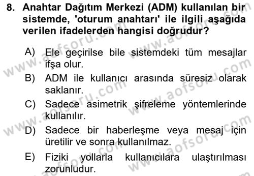 Ağ Yönetimi Ve Bilgi Güvenliği Dersi 2025 - 2026 Yılı (Final) Dönem Sonu Sınav Soruları 8. Soru