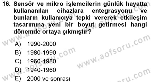 Kullanıcı Deneyimi Tasarımı Dersi Ara Sınavı Deneme Sınav Soruları 16. Soru