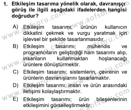 Kullanıcı Deneyimi Tasarımı Dersi 2016 - 2017 Yılı (Final) Dönem Sonu Sınav Soruları 1. Soru