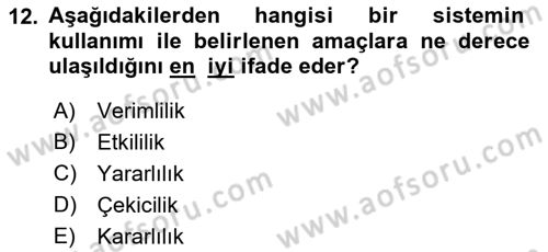 Kullanıcı Deneyimi Tasarımı Dersi 2016 - 2017 Yılı (Final) Dönem Sonu Sınav Soruları 12. Soru