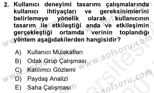 Kullanıcı Deneyimi Tasarımı Dersi 2016 - 2017 Yılı (Final) Dönem Sonu Sınav Soruları 2. Soru