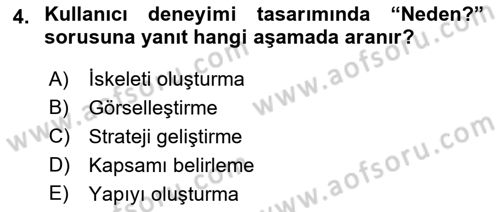 Kullanıcı Deneyimi Tasarımı Dersi 2016 - 2017 Yılı (Final) Dönem Sonu Sınav Soruları 4. Soru