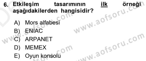 Kullanıcı Deneyimi Tasarımı Dersi 2017 - 2018 Yılı 3 Ders Sınav Soruları 6. Soru