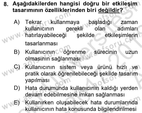 Kullanıcı Deneyimi Tasarımı Dersi Ara Sınavı Deneme Sınav Soruları 8. Soru