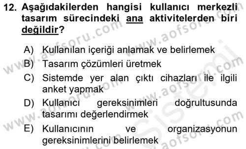 Kullanıcı Deneyimi Tasarımı Dersi 2017 - 2018 Yılı (Final) Dönem Sonu Sınav Soruları 12. Soru