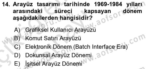 Kullanıcı Deneyimi Tasarımı Dersi 2018 - 2019 Yılı 3 Ders Sınav Soruları 14. Soru