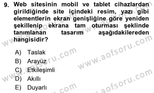 Kullanıcı Deneyimi Tasarımı Dersi 2018 - 2019 Yılı 3 Ders Sınav Soruları 9. Soru