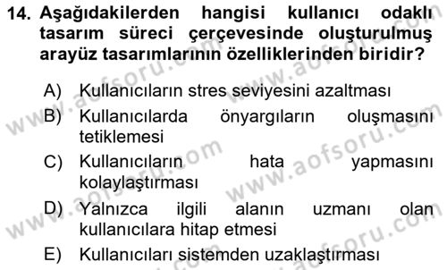 Kullanıcı Deneyimi Tasarımı Dersi 2018 - 2019 Yılı (Final) Dönem Sonu Sınavı 14. Soru