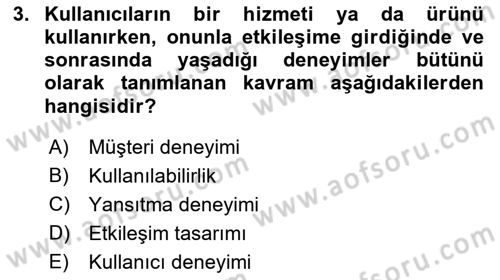 Kullanıcı Deneyimi Tasarımı Dersi 2018 - 2019 Yılı (Final) Dönem Sonu Sınavı 3. Soru