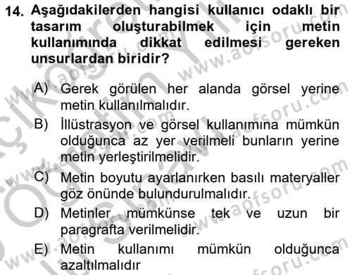 Kullanıcı Deneyimi Tasarımı Dersi 2018 - 2019 Yılı Yaz Okulu Sınav Soruları 14. Soru