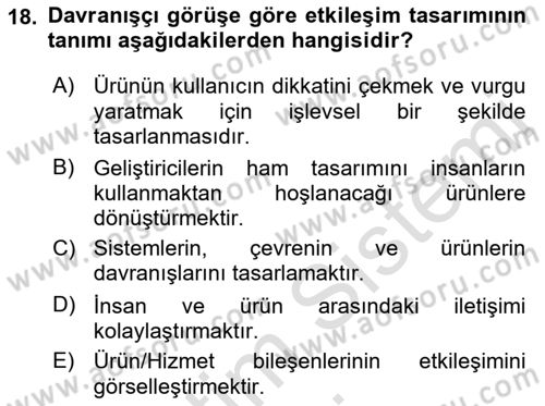 Kullanıcı Deneyimi Tasarımı Dersi 2019 - 2020 Yılı (Vize) Ara Sınav Soruları 18. Soru