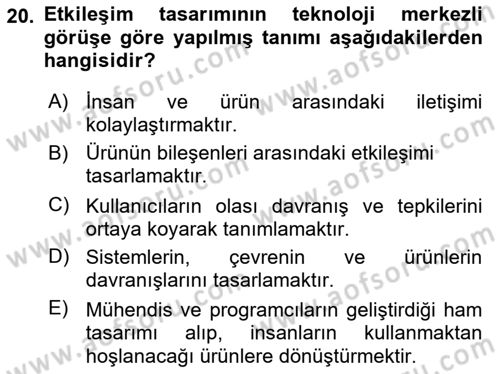 Kullanıcı Deneyimi Tasarımı Dersi Ara Sınavı Deneme Sınav Soruları 20. Soru