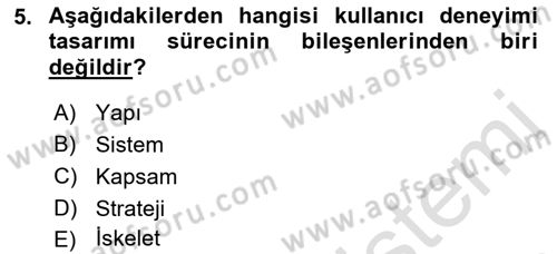 Kullanıcı Deneyimi Tasarımı Dersi 2019 - 2020 Yılı (Final) Dönem Sonu Sınav Soruları 5. Soru
