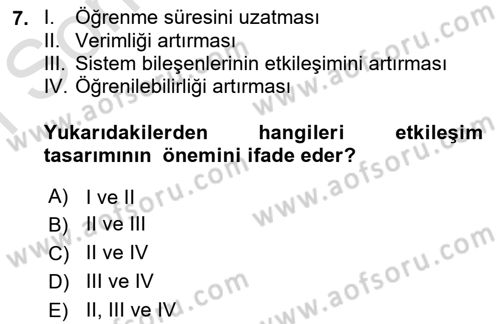 Kullanıcı Deneyimi Tasarımı Dersi 2019 - 2020 Yılı (Final) Dönem Sonu Sınav Soruları 7. Soru