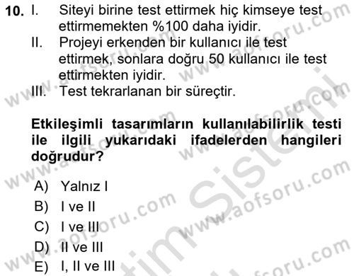 Kullanıcı Deneyimi Tasarımı Dersi 2020 - 2021 Yılı Yaz Okulu Sınav Soruları 10. Soru
