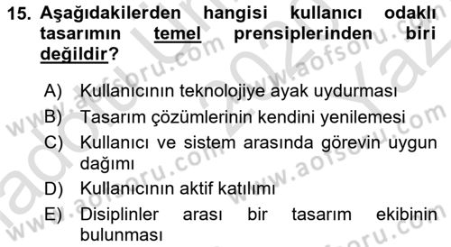 Kullanıcı Deneyimi Tasarımı Dersi 2020 - 2021 Yılı Yaz Okulu Sınav Soruları 15. Soru