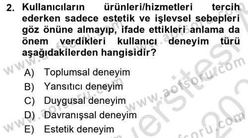 Kullanıcı Deneyimi Tasarımı Dersi 2020 - 2021 Yılı Yaz Okulu Sınav Soruları 2. Soru