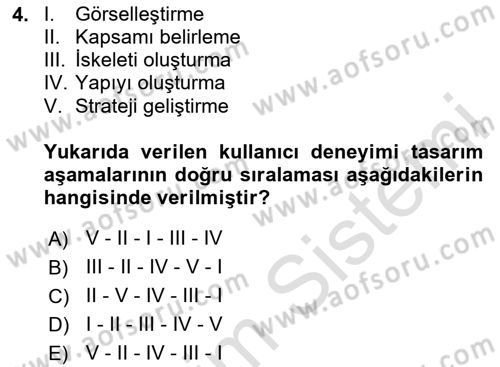 Kullanıcı Deneyimi Tasarımı Dersi 2020 - 2021 Yılı Yaz Okulu Sınav Soruları 4. Soru