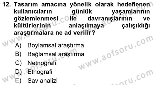 Kullanıcı Deneyimi Tasarımı Dersi Ara Sınavı Deneme Sınav Soruları 12. Soru
