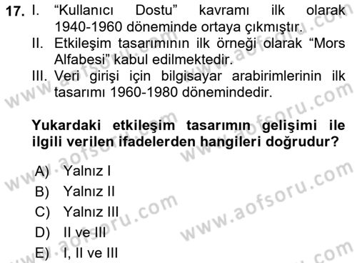 Kullanıcı Deneyimi Tasarımı Dersi Ara Sınavı Deneme Sınav Soruları 17. Soru