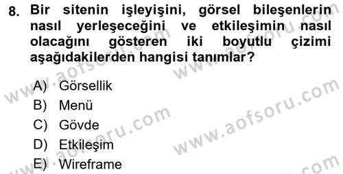 Kullanıcı Deneyimi Tasarımı Dersi Ara Sınavı Deneme Sınav Soruları 8. Soru