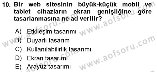 Kullanıcı Deneyimi Tasarımı Dersi 2021 - 2022 Yılı (Final) Dönem Sonu Sınavı 10. Soru