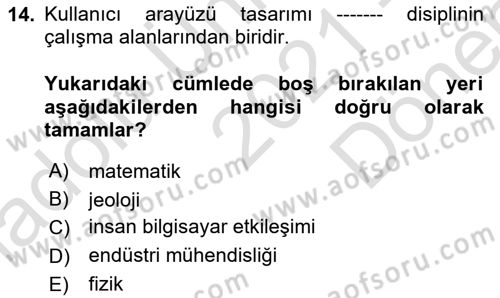 Kullanıcı Deneyimi Tasarımı Dersi 2021 - 2022 Yılı (Final) Dönem Sonu Sınavı 14. Soru