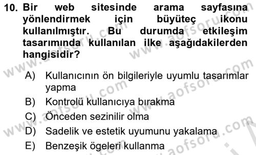 Kullanıcı Deneyimi Tasarımı Dersi Ara Sınavı Deneme Sınav Soruları 10. Soru