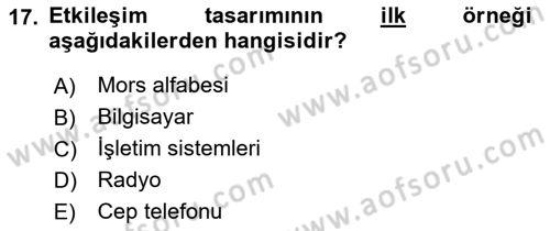 Kullanıcı Deneyimi Tasarımı Dersi Ara Sınavı Deneme Sınav Soruları 17. Soru