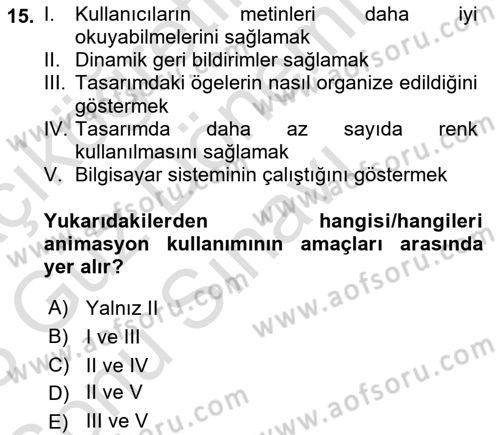 Kullanıcı Deneyimi Tasarımı Dersi 2022 - 2023 Yılı (Final) Dönem Sonu Sınav Soruları 15. Soru