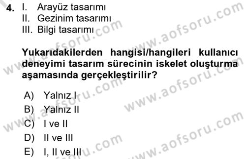 Kullanıcı Deneyimi Tasarımı Dersi 2022 - 2023 Yılı (Final) Dönem Sonu Sınav Soruları 4. Soru