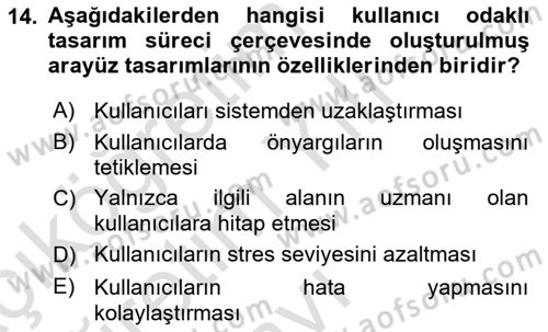 Kullanıcı Deneyimi Tasarımı Dersi 2022 - 2023 Yılı Yaz Okulu Sınav Soruları 14. Soru