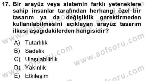 Kullanıcı Deneyimi Tasarımı Dersi 2022 - 2023 Yılı Yaz Okulu Sınav Soruları 17. Soru