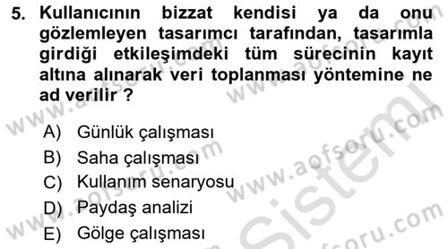 Kullanıcı Deneyimi Tasarımı Dersi 2022 - 2023 Yılı Yaz Okulu Sınav Soruları 5. Soru