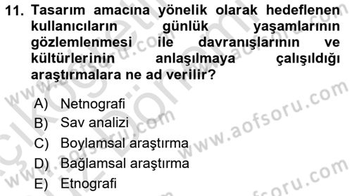 Kullanıcı Deneyimi Tasarımı Dersi Ara Sınavı Deneme Sınav Soruları 11. Soru