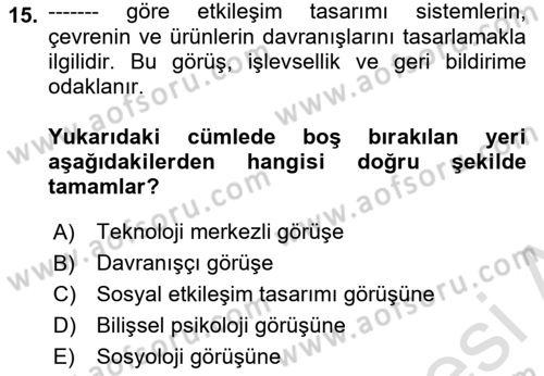 Kullanıcı Deneyimi Tasarımı Dersi 2023 - 2024 Yılı (Vize) Ara Sınav Soruları 15. Soru