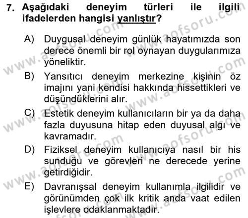 Kullanıcı Deneyimi Tasarımı Dersi Ara Sınavı Deneme Sınav Soruları 7. Soru