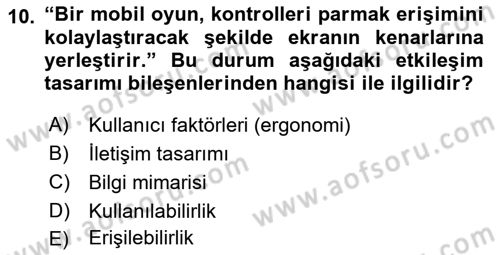 Kullanıcı Deneyimi Tasarımı Dersi 2024 - 2025 Yılı (Final) Dönem Sonu Sınav Soruları 10. Soru