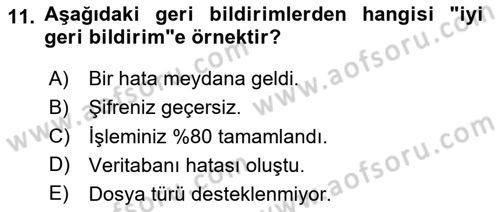 Kullanıcı Deneyimi Tasarımı Dersi 2024 - 2025 Yılı Yaz Okulu Sınav Soruları 11. Soru