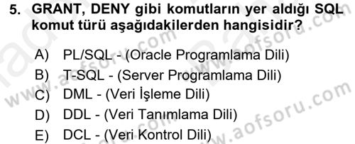 Veritabanı Programlama Dersi 2017 - 2018 Yılı (Vize) Ara Sınav Soruları 5. Soru